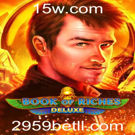 Descubra o Fascinante Mundo de Book of Riches Deluxe com 2959bet